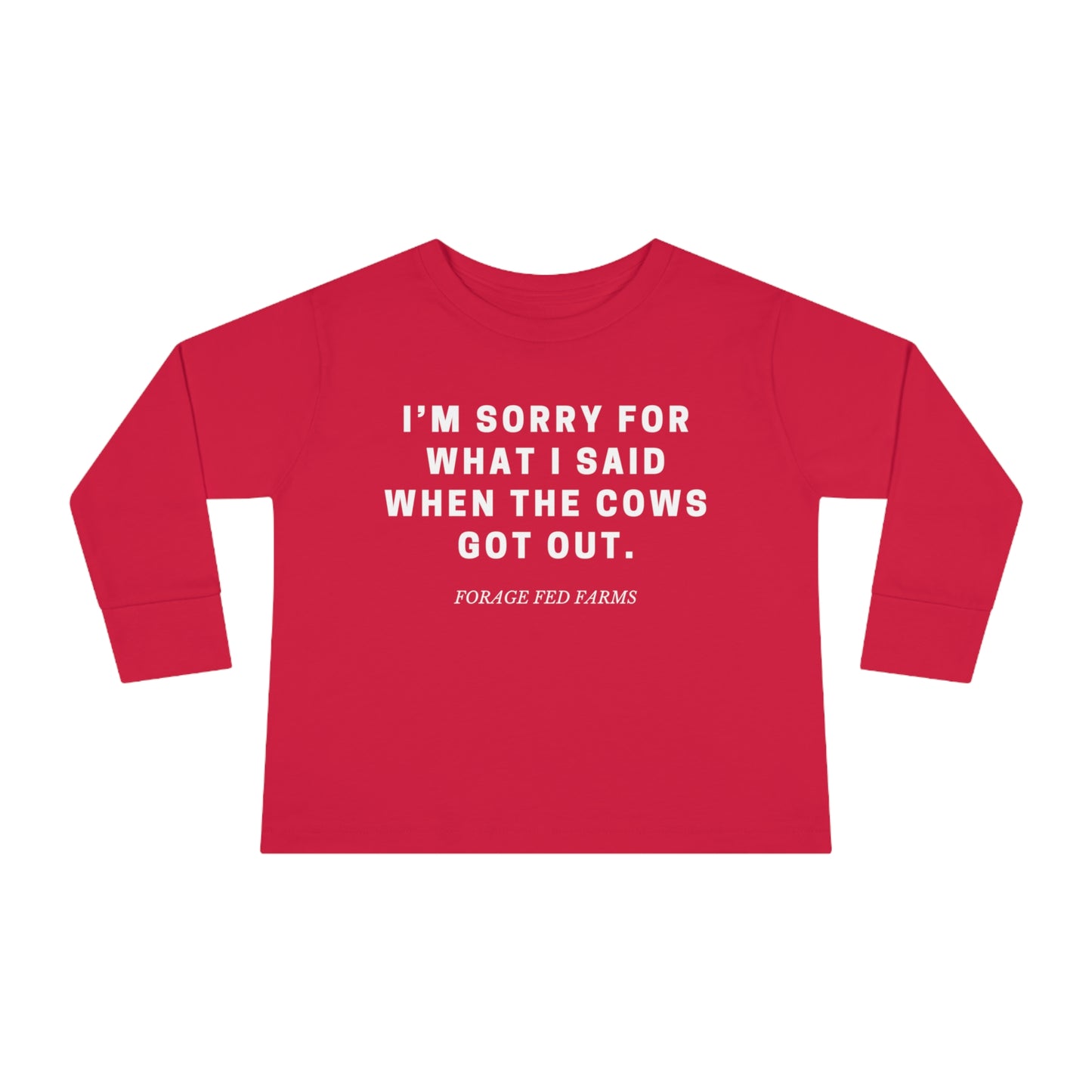 I'm Sorry Toddler Long Sleeve Tee