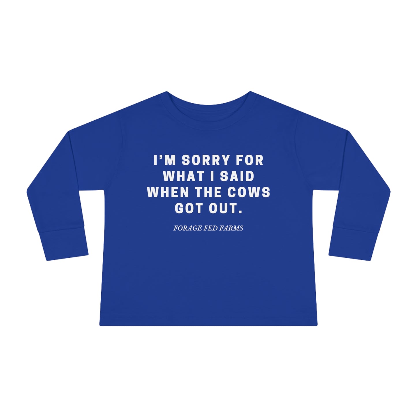 I'm Sorry Toddler Long Sleeve Tee